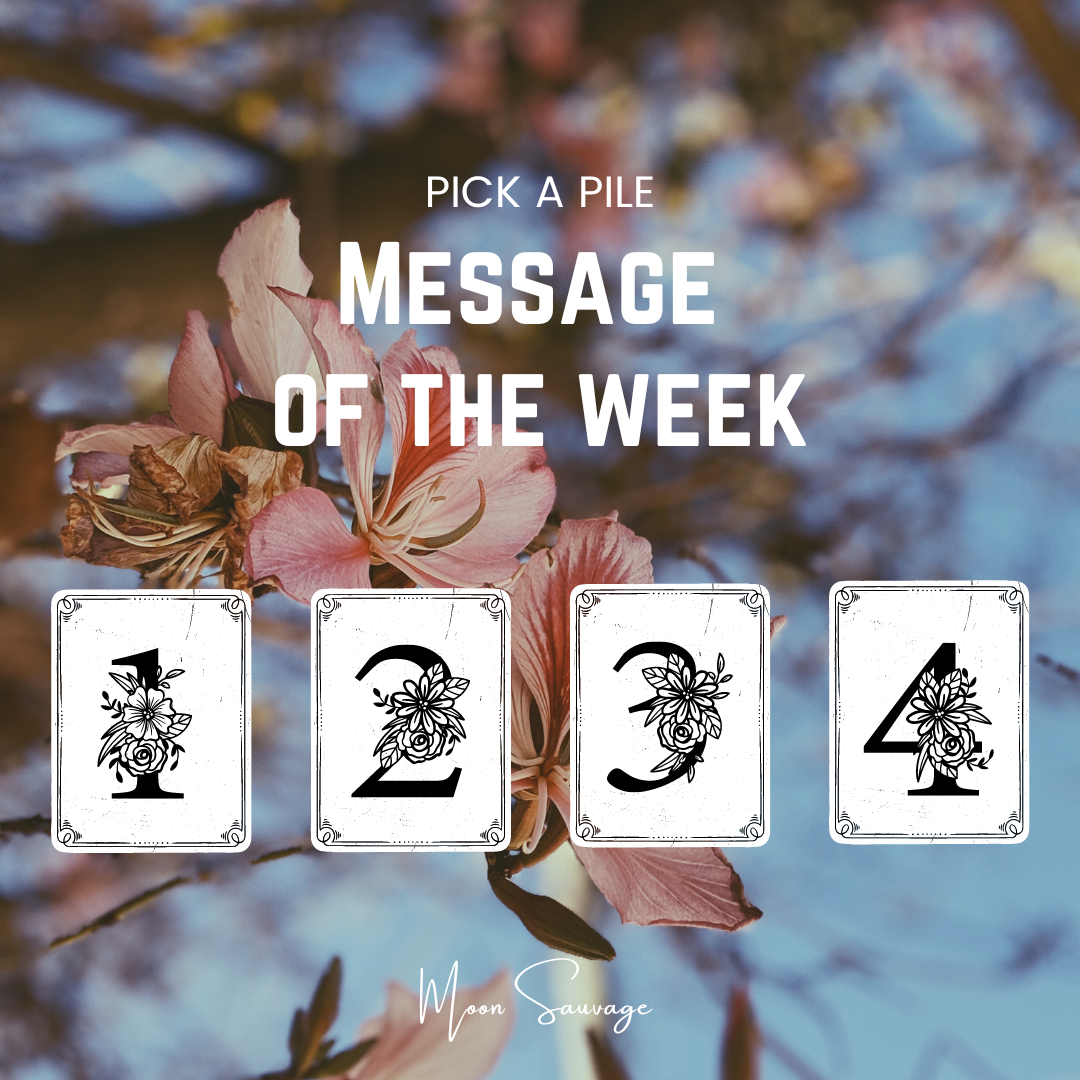 Your message for the week. Insights from the Tarot cards.
